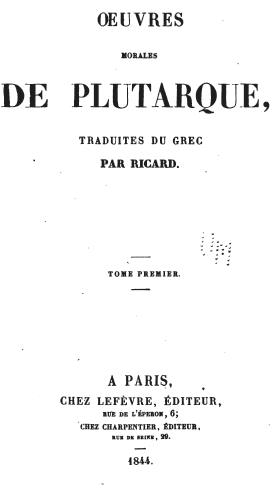 Plutarque, traduit par R. Richard