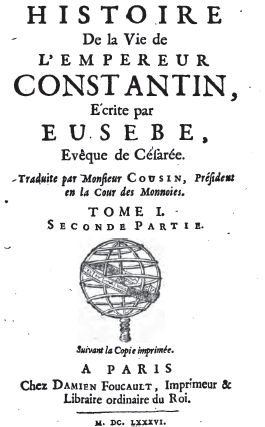 Eusèbe de Césarée  : Eloge de Constantin