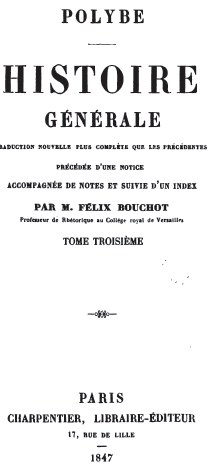 Πολυβε, traduit par félix Bouchot Tome III